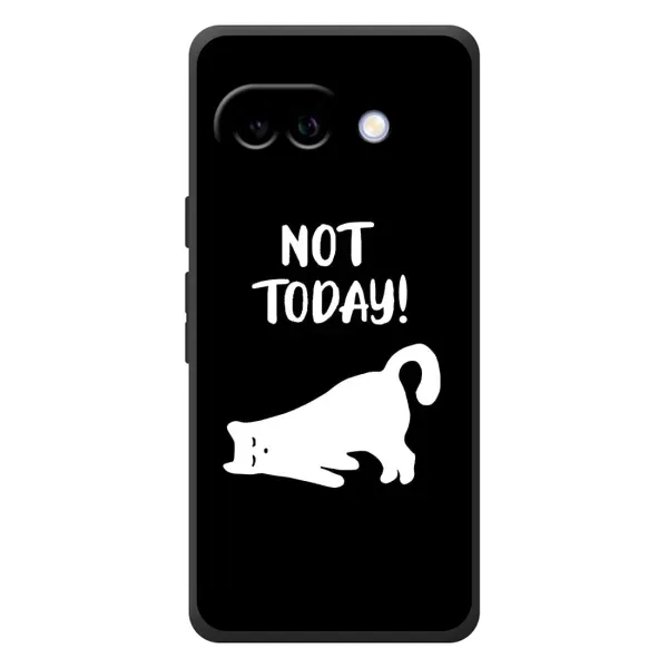 Чехол с рисунком «Not Today» для Google Pixel 10a Чехол с рисунком «Not Today» для Google Pixel 10a
