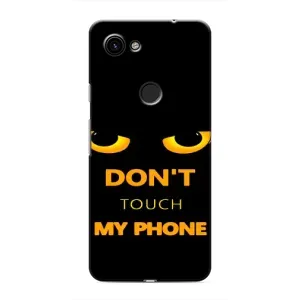 Чохол з Прикольним Принтом на Google Pixel 3a XL (Не чіпай мій телефон)