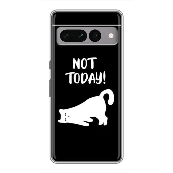 Чехол с рисунком «Not Today» для Google Pixel 7 Pro Чехол с рисунком «Not Today» для Google Pixel 7 Pro