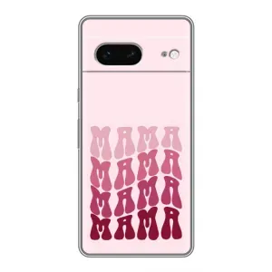 Чехлы на день мамы для Гугул Пиксель 7 (Надпись мама)