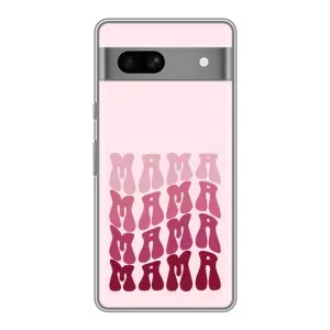 Чехлы на день мамы для Гугул Пиксель 7А (Надпись мама)