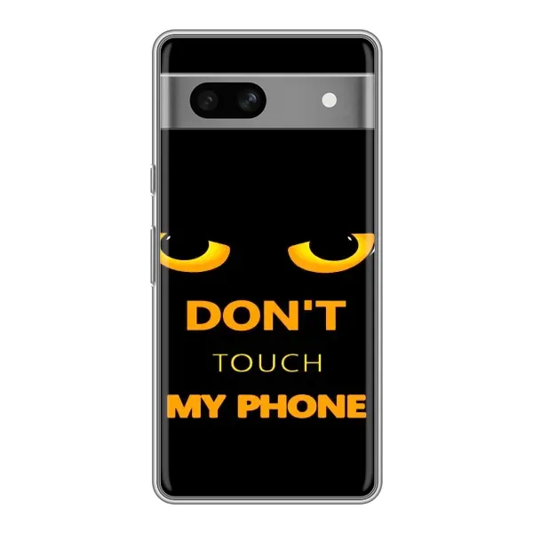 Чехол с рисунком «Не трогай мой телефон» для Google Pixel 7A Чехол с рисунком «Не трогай мой телефон» для Google Pixel 7A