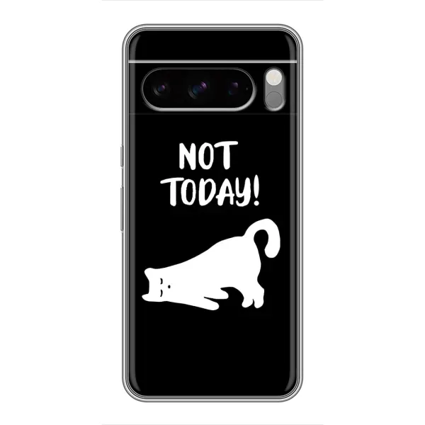 Чехол с рисунком «Not Today» для Google Pixel 8 Pro Чехол с рисунком «Not Today» для Google Pixel 8 Pro