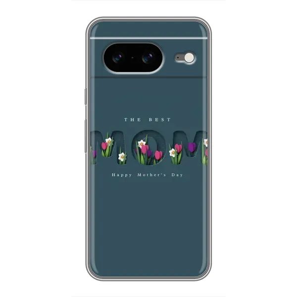 Чехол с рисунком «Ко дню мамы» для Google Pixel 8 Чехол с рисунком «Ко дню мамы» для Google Pixel 8