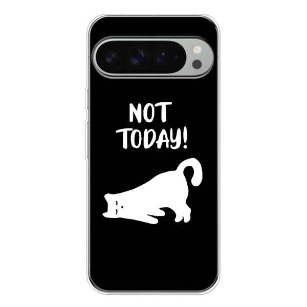 Чехол с рисунком «Not Today» для Google Pixel 9 Pro XL Чехол с рисунком «Not Today» для Google Pixel 9 Pro XL
