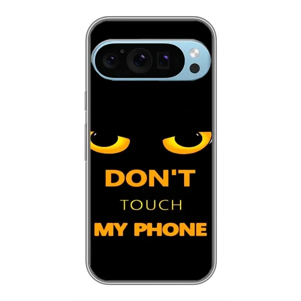 Чехол с рисунком «Не трогай мой телефон» для Google Pixel 9 Pro Чехол с рисунком «Не трогай мой телефон» для Google Pixel 9 Pro