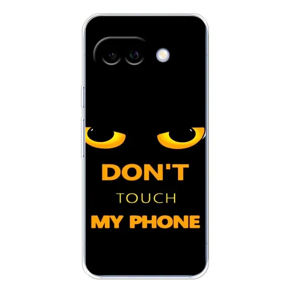 Чехол с рисунком «Не трогай мой телефон» для Google Pixel 9A Чехол с рисунком «Не трогай мой телефон» для Google Pixel 9A