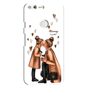 Чехлы для МАМЫ на Google Pixel XL (Милота)