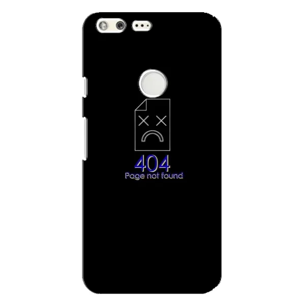 Чохол з малюнком «Помилка 404» для Google Pixel XL Чохол з малюнком «Помилка 404» для Google Pixel XL