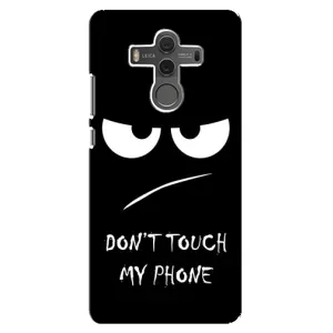 Чохол з прикольним текстом на Huawei Mate 10 (Dont)