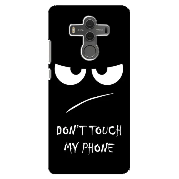 Чехол с рисунком «Dont» для Huawei Mate 10 Чехол с рисунком «Dont» для Huawei Mate 10
