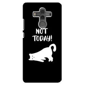 Бампер з зображенням Котиків для Хуавей Мейт 10 (Not Today)