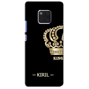Іменні Чохли для Huawei Mate 20 Pro, LYa-l09, LYA-L29 (KIRIL)