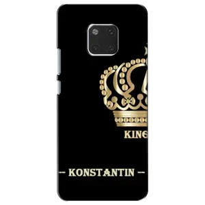 Именные Чехлы для Huawei Mate 20, HMA-L09, HMA-L29 (KOSTYA)