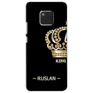 Чехлы с мужскими именами для Huawei Mate 20, HMA-L09, HMA-L29 (RUSLAN)
