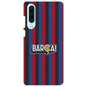 Чехол для Huawei P30 (Барселона) (BARCA)