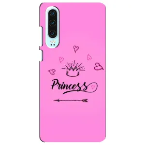 Девчачий Чехол для Huawei P30 (Для Принцессы)