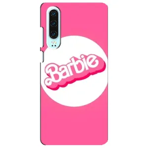 Силиконовый Чехол Барби Фильм на Huawei P30 (Лого Барби)