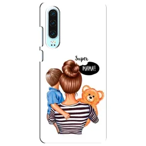 Чехлы для МАМЫ на Huawei P30 (Мама и сын)