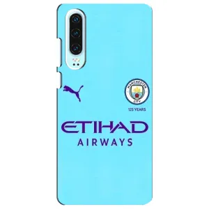 Силиконовые Чехлы принт Футбол на Huawei P30 (Man City)