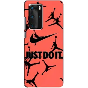 Силіконовый Чохол Nike Air Jordan на Хуавей П40 Про (Just Do It)