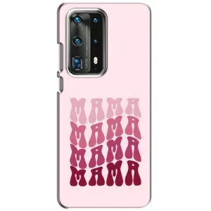 Чехлы на день мамы для Хуавей П40 (Надпись мама)