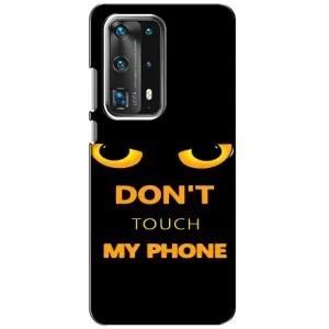 Чехол с Прикольным принтом на Huawei P40 (Не трогай мой телефон)