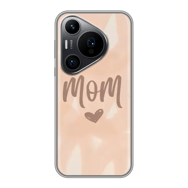 Чехол с рисунком «Love mom» для Huawei Pura 70 PRO Чехол с рисунком «Love mom» для Huawei Pura 70 PRO