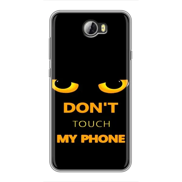 Чехол с рисунком «Не трогай мой телефон» для Huawei Y5II Чехол с рисунком «Не трогай мой телефон» для Huawei Y5II