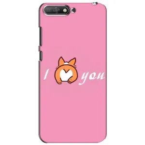 Силіконові Чохли Коханій людині для Huawei Y6 2018 (Я тебе кохаю)