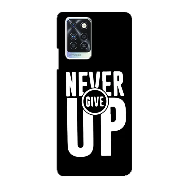 Чохол з малюнком «Never Give UP» для Infinix Note 10 Pro Чохол з малюнком «Never Give UP» для Infinix Note 10 Pro