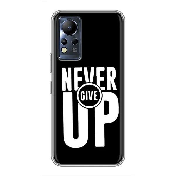 Чехол с рисунком «Never Give UP» для Infinix Note 11 Pro Чехол с рисунком «Never Give UP» для Infinix Note 11 Pro