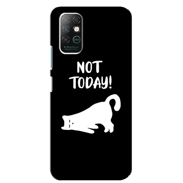 Чехол с рисунком «Not Today» для Infinix Note 8 Чехол с рисунком «Not Today» для Infinix Note 8