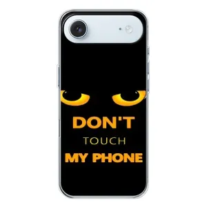 Чехол с Прикольным принтом на iPhone 17 Air (Не трогай мой телефон)