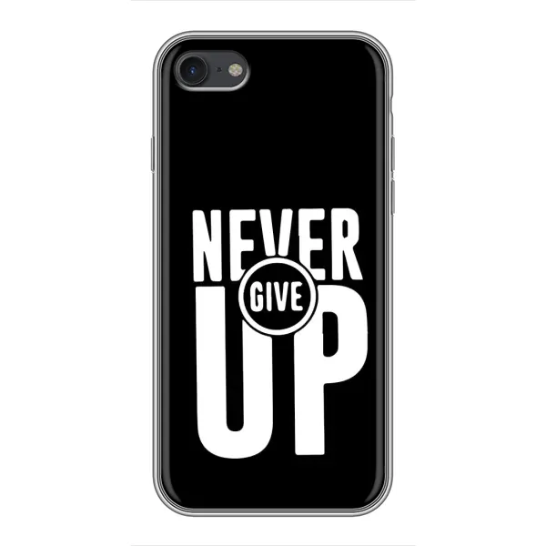 Чехол с рисунком «Never Give UP» для iPhone 6 / 6s Чехол с рисунком «Never Give UP» для iPhone 6 / 6s