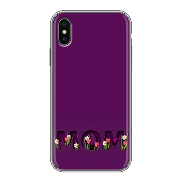 Чехол с рисунком «Мама с цветами» для iPhone Xs Max Чехол с рисунком «Мама с цветами» для iPhone Xs Max