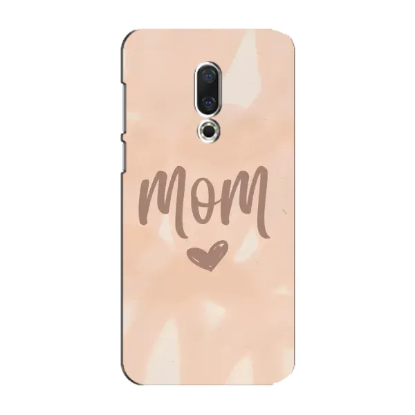 Чехол с рисунком «Love mom» для Meizu 15 Plus Чехол с рисунком «Love mom» для Meizu 15 Plus