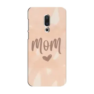 Чехлы на день мамы для Мейзу 15 (Love mom)
