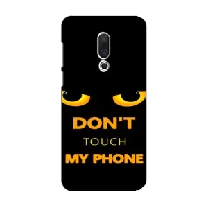 Чохол з Прикольним Принтом на Meizu 15 (Не чіпай мій телефон)