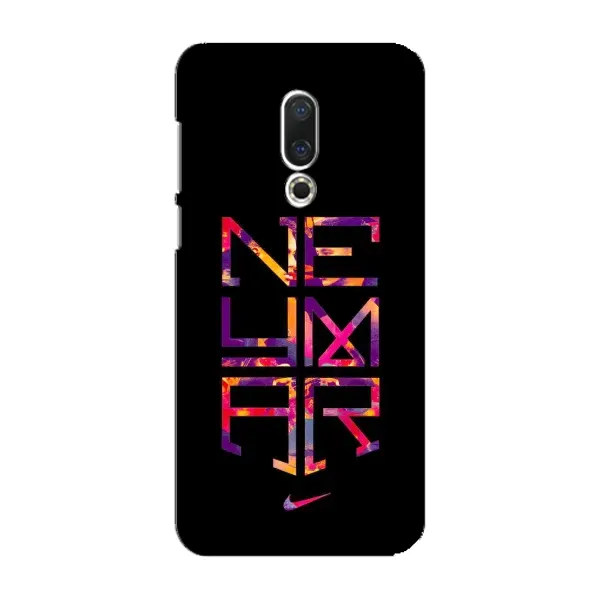 Чехол с рисунком «N E Y M A R» для Meizu 16 Plus Чехол с рисунком «N E Y M A R» для Meizu 16 Plus