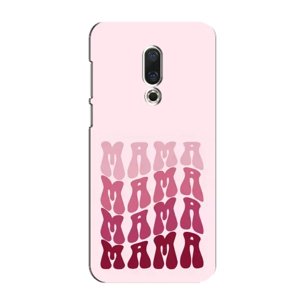 Чехол с рисунком «Надпись мама» для Meizu 16 Plus Чехол с рисунком «Надпись мама» для Meizu 16 Plus