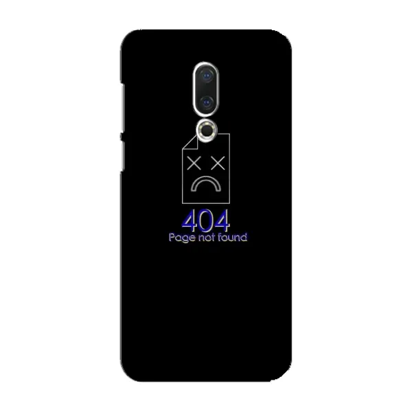 Чехол с рисунком «Ошибка 404» для Meizu 16 Plus Чехол с рисунком «Ошибка 404» для Meizu 16 Plus
