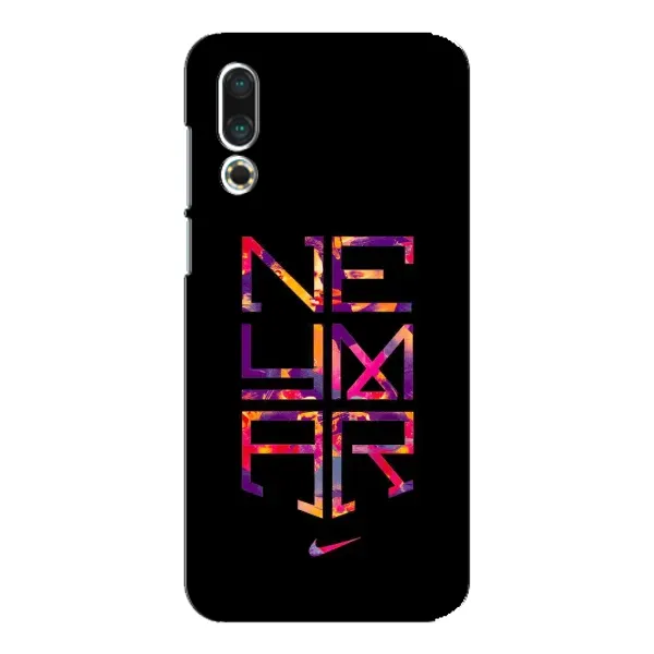 Чехол с рисунком «N E Y M A R» для Meizu 16s Чехол с рисунком «N E Y M A R» для Meizu 16s