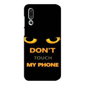 Чехол с Прикольным принтом на Meizu 16s (Не трогай мой телефон)