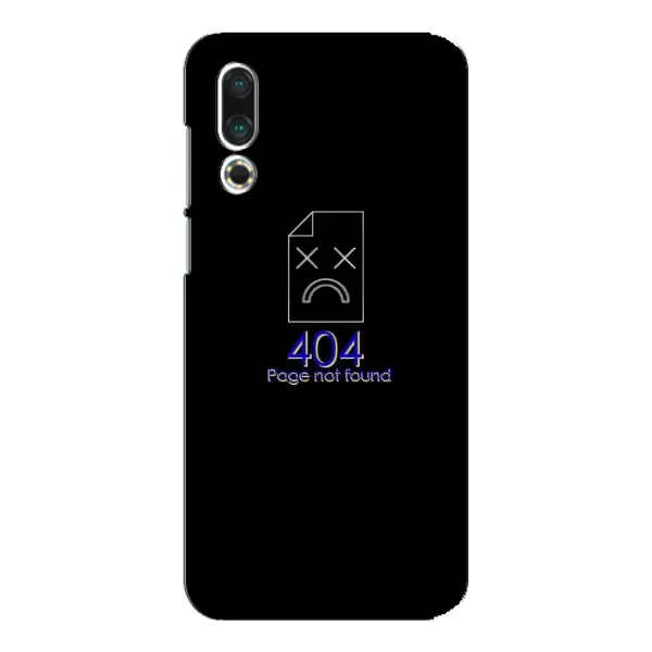 Чехол с рисунком «Ошибка 404» для Meizu 16s Чехол с рисунком «Ошибка 404» для Meizu 16s