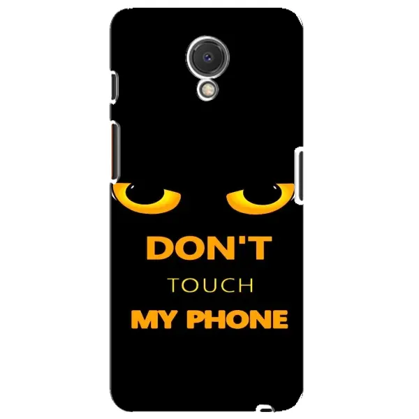 Чехол с рисунком «Не трогай мой телефон» для Meizu M6s Чехол с рисунком «Не трогай мой телефон» для Meizu M6s
