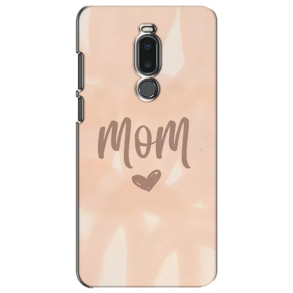 Чехол с рисунком «Love mom» для Meizu Note 8 Чехол с рисунком «Love mom» для Meizu Note 8