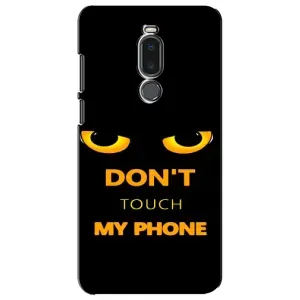 Чехол с Прикольным принтом на Meizu Note 8 (Не трогай мой телефон)