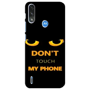 Чехол с Прикольным принтом на Motorola E7 Power (Не трогай мой телефон)
