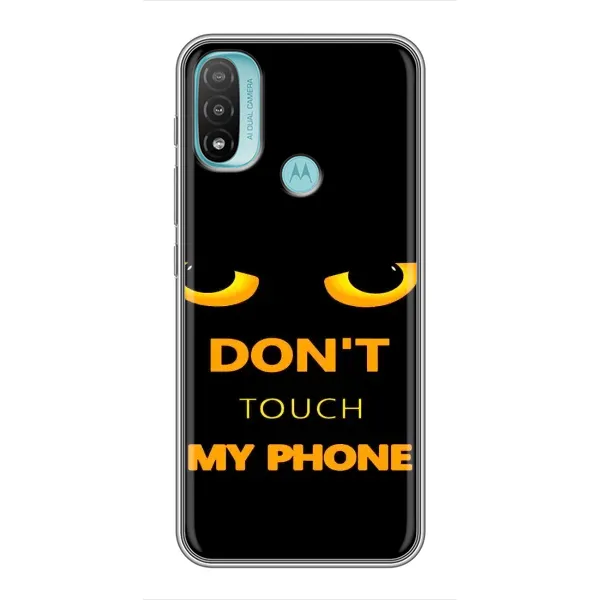 Чехол с рисунком «Не трогай мой телефон» для Motorola MOTO E20 Чехол с рисунком «Не трогай мой телефон» для Motorola MOTO E20